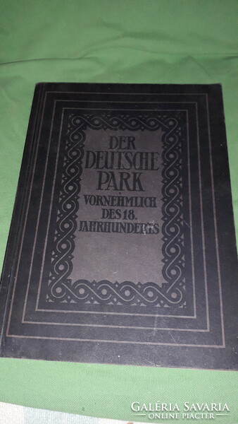 1927.Wilhelm pinder: the German park, primarily in the xviii. Sz picture German antique book according to the pictures