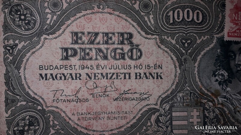 1945.07.15. antik forgalomban volt Magyar papír 1000 pengő dézsmabélyeggel a képek szerint