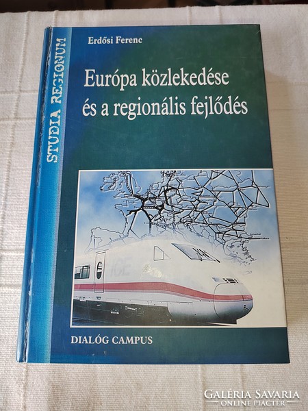 Ferenc Erdősi: European transport and regional development