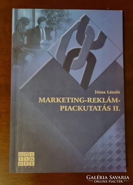 László Józsa: marketing-advertising-market research textbook (Göttinger publishing house, 2003)