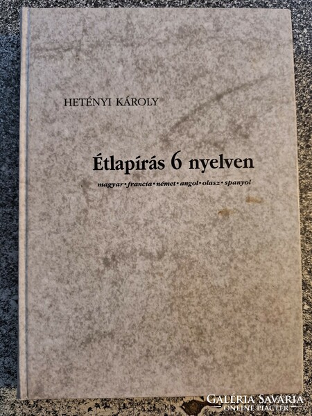 ÉTLAPIRÁS 6 NYELVEN (Hetényi Károly)