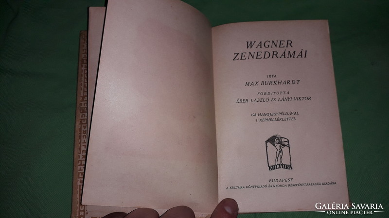 1920.Dr. Max Burkhardt Wagner zenedrámái könyv a képek szerint KULTÚRA