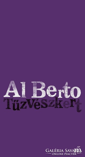 Al Bertó: Tűzvészkert