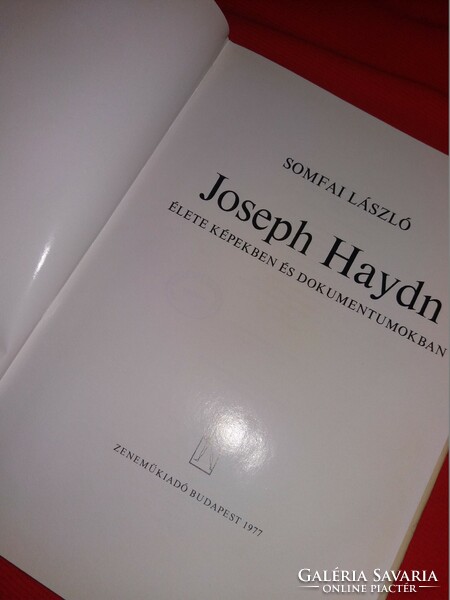 1977.Somfai László :Joseph Haydn élete képekben és dokumentumokban könyv ZENEMŰ
