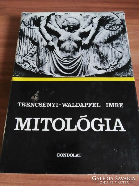 Trencsényi-Waldapfel Imre: Mitológia, 1974-es kiadás