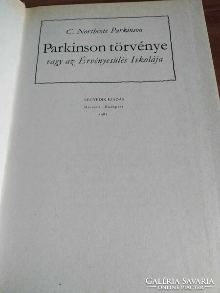 C. Northcote Parkinson: Parkinson törvénye, vagy az Érvényesülés Iskolája, 1985-ös kiadás