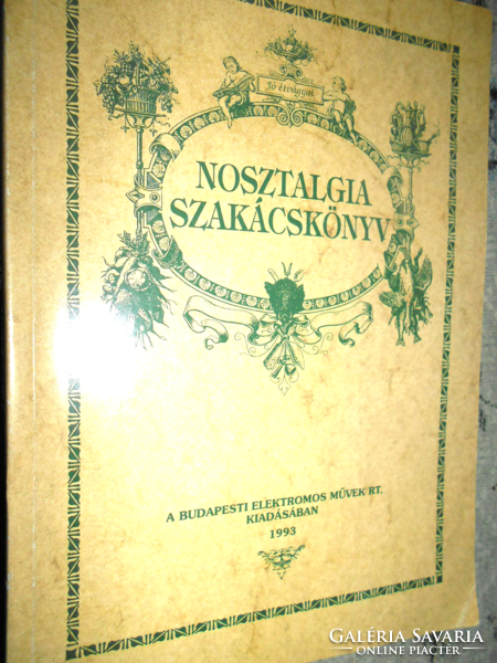 NOSZTALGIA SZAKÁCSKÖNY-Ritkán fellelhető kötet