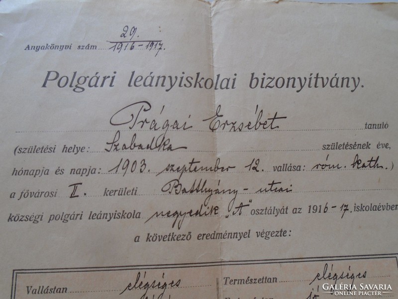 ZA287.15 Prágai Erzsébet 1917  Bizonyítvány Battyány utcai Polg. Leányiskola - Havas István Balajthy