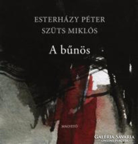 Péter Esterházy · Miklós Szüts is the culprit