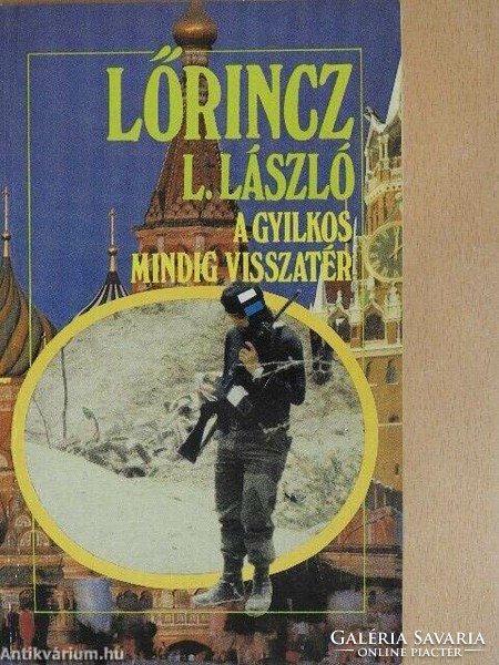 Lőrincz L. László A ​gyilkos mindig visszatér