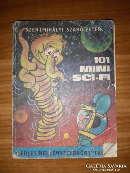 101 mini sci-fi - Szentmihályi Szabó Péter - 1988 könyv