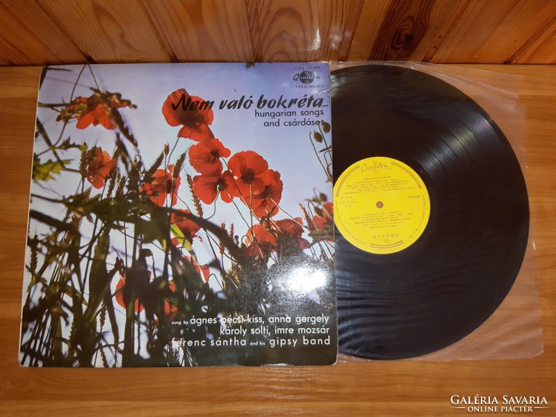 LP Bakelit vinyl hanglemez Nem való bokréta... Hungarian songs