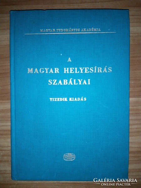 A magyar helyesírás szabályai - Tizedik kiadás - 1975 könyv