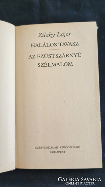 Zilahy Lajos : HALÁLOS TAVASZ REGÉNY ( megfilmesítve KARÁDY KATALIN első filmje 1939 )