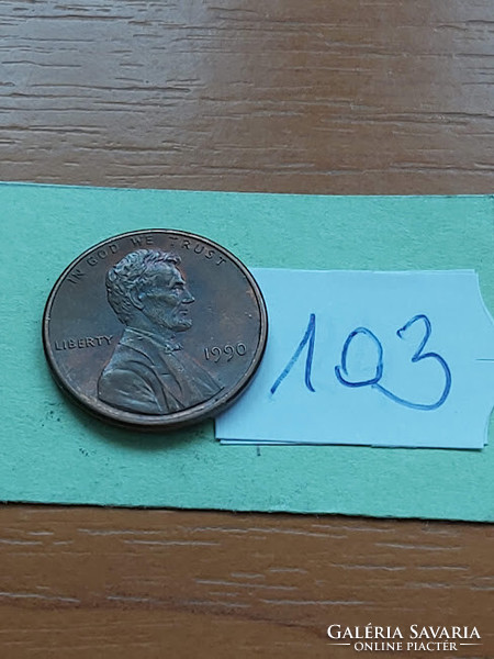 Usa 1 cent 1990 abraham lincoln zinc copper plated 103