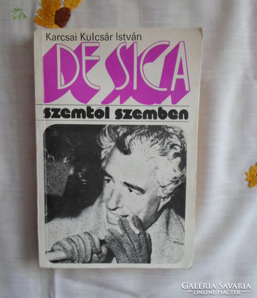 István Kulčár of Karcsai: vittorio de sica (face to face; thought, 1979)