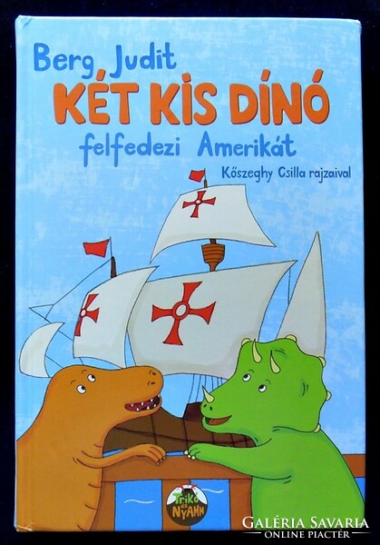 Judit Berg: two little dinos discover America