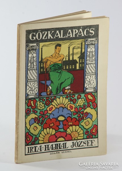 Signed - józsef dawn: steam hammer - poems 1913 goat - in colorful illustrated cover!