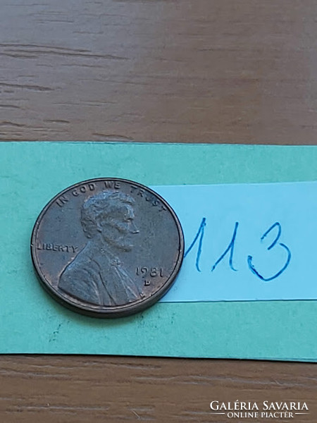 Usa 1 cent 1981 / d, abraham lincoln, copper-zinc 113
