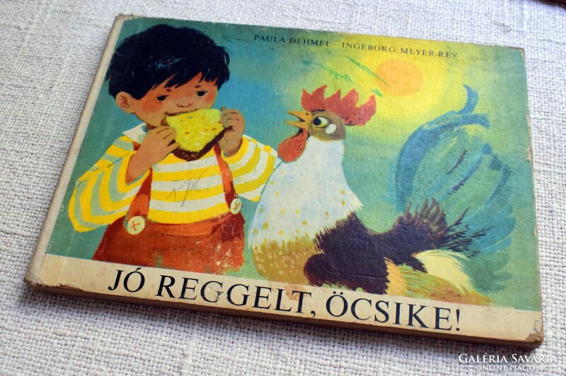 Good morning little brother, paula dehmel, ingeborg meyer-rey! Hungarian ! Fairy tale, story book