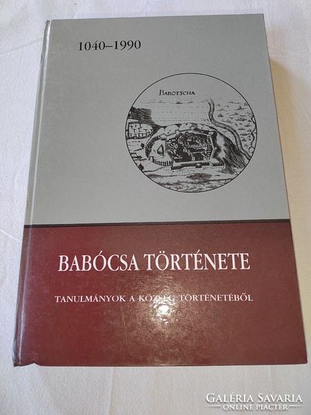 Kálmán Magyar (ed.): Babócsa's story