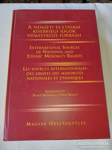 Katalin Balázs – Bálint Ódor: international sources of national and ethnic minority rights