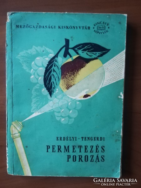 Erdélyi-Tengerdi: Permetezés porozás1959.