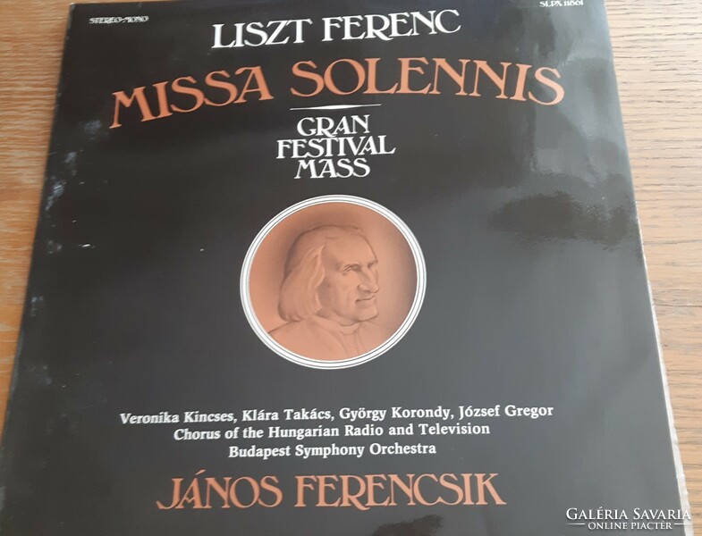 Liszt Ferenc Missa Solennis bakelit lemezen