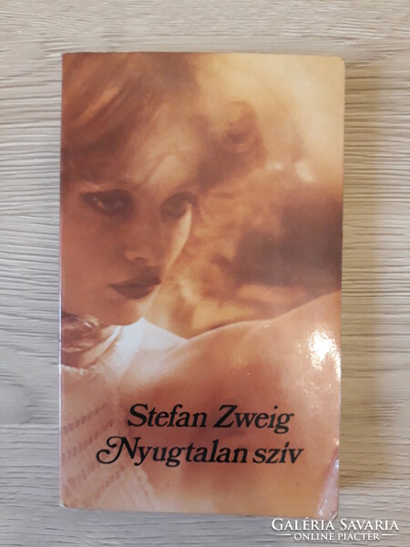 Stefan Zweig - Nyugtalan szív (történelmi regény)