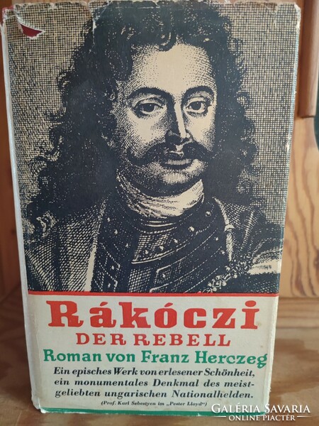 Franz Herczeg Rákóczi der rebel, first edition in German in Gothic letters