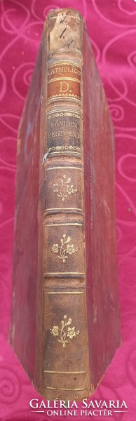 Antik könyv 1771 szótár francia-német CATHOLICON,OU DICTIONNAIREUNIVERSEL DE LA LANGUE FRANCOISE