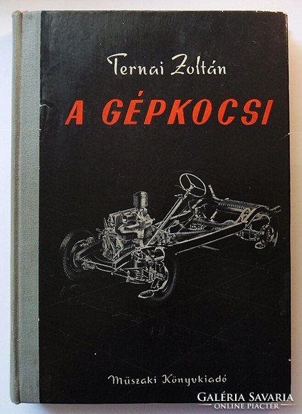 Ternai Zoltán: A gépkocsi. Hetedik, javított kiadás (1959)