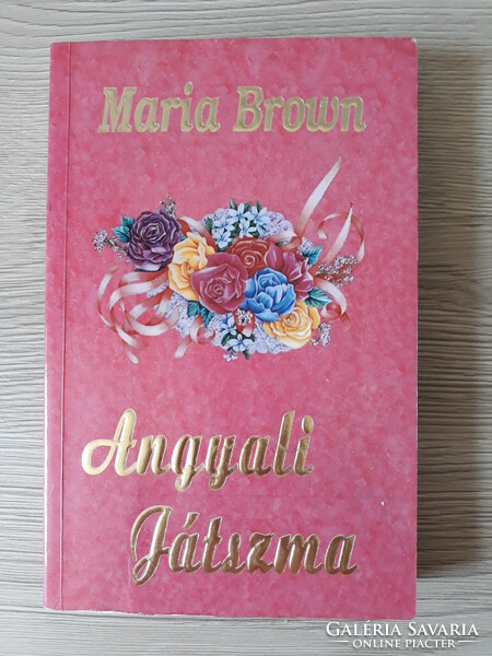 Maria Brown - Angyali játszma (romantikus regény)