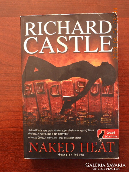 Richard Castle - Meztelen hőség (Naked heat)