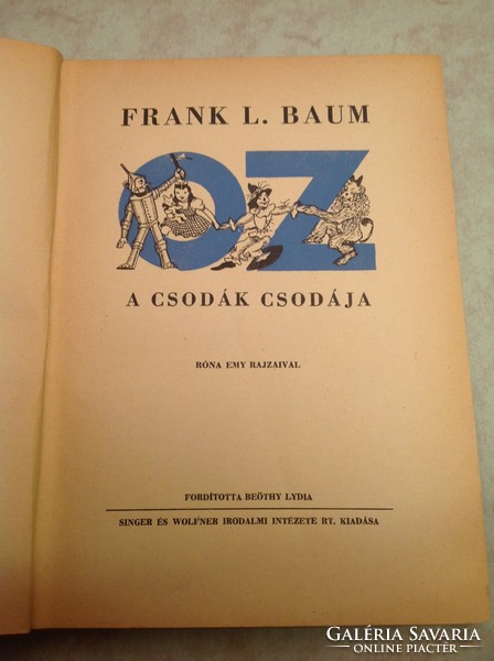 OZ, A CSODÁK CSODÁJA - Frank L. Baum - 1. KIADÁS - RITKASÁG (131)