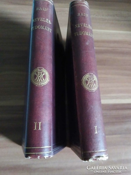 Alexander Bain: Neveléstudomány, I. és II. kötet, 1912-ből