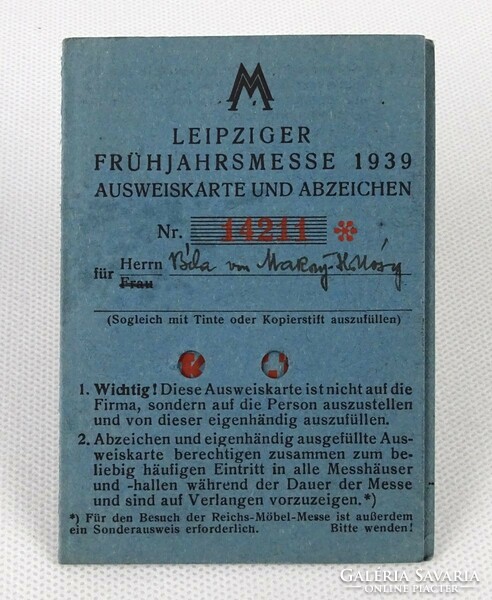 1O278 Régi Lipcsei Tavaszi Vásár belépőkártya 1939 LEIPZIGER FRÜHJAHRSMESSE 1939