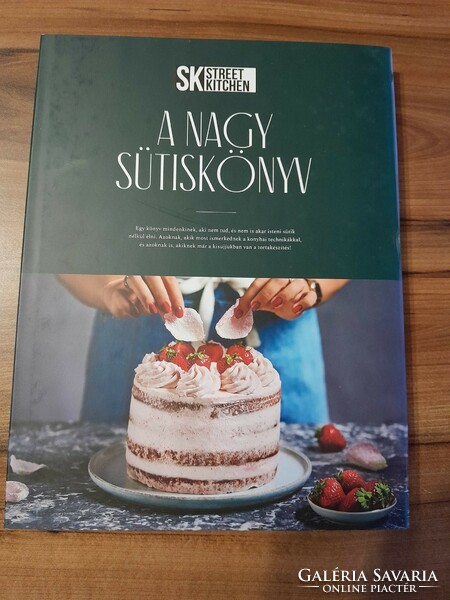 The big cookie book - street kitchen - Szilágy nora 4500 ft
