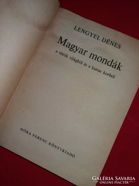 1997.Lengyel Dénes : Magyar mondák a török világból és a kuruc korból a képek szerint MÓRA