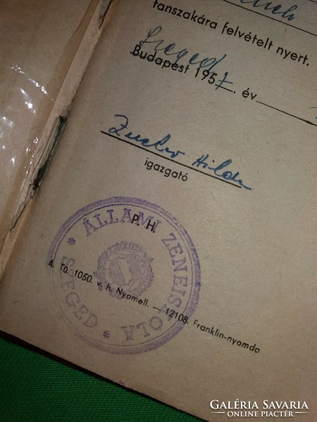 1957. Szeged Állami zeneiskola értesítő bizonyítvány Tóth Rózsa tulajdona volt képek szerint