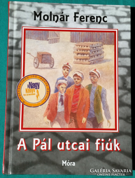 Ferenc Molnár: the Pál Street boys > children's and youth literature >boy stories