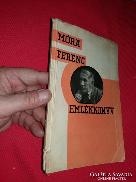 1932. Ferenc Móra memorial book - memorial book for Ferenc Móra's 30th anniversary as a writer according to the pictures 1.