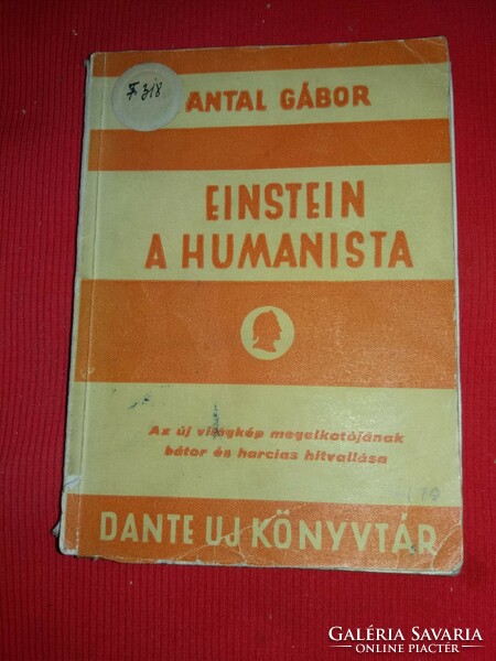 1945. Gábor Antal: Einstein, the history of humanistic philosophy according to pictures dante book publisher