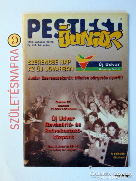 1999 October 20 / Pest evening junior / birthday :-) newspaper!? No.: 24469