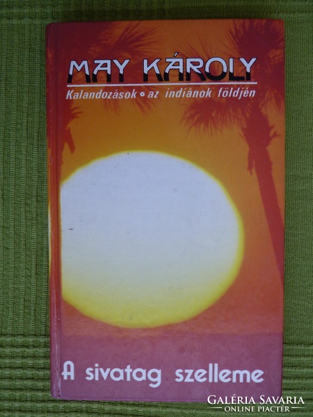May Károly : A sivatag szelleme