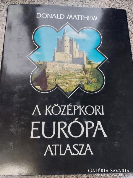 A középkori Európa atlasza. 5500.-Ft