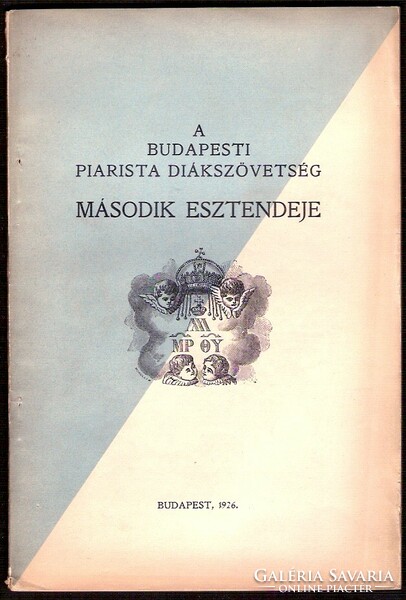 The second year of the Piarist student association in Budapest is 1926