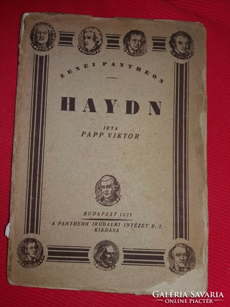 1922. Papp Viktor: Haydn József élete és művei könyv képek szerint Pantheon Irodalmi Intézet R.-T.
