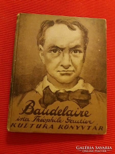 1920.Théophile Gautier Baudelaire könyv képek szerint Kultura Könyvkiadó és Nyomda Rt.