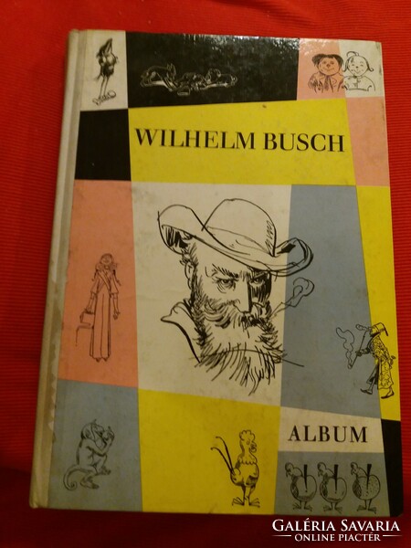 German graphic artist Wilhelm Busch: album in German language, thick large drawing book according to pictures